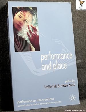 Seller image for Performance and Place for sale by BookLovers of Bath