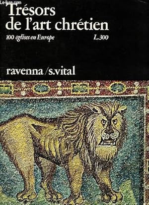 Bild des Verkufers fr Trsors de l'art chrtien - 100 glises en Europe : Ravenna / S.Vital zum Verkauf von Le-Livre