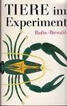 Imagen del vendedor de Tiere im Experiment. Ergebnisse und Probleme der Tierphysiologie. a la venta por Buchversand Joachim Neumann