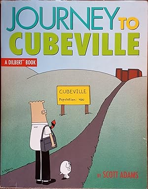 Seller image for Journey to Cubeville : A Dilbert Book for sale by The Book House, Inc.  - St. Louis