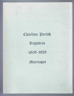 Charlton Parish Registers 1809 -1829. Marriages