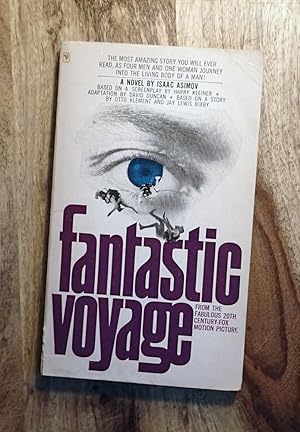 FANTASTIC VOYAGE : A Novel Based on a Screenplay By Harry Kleiner