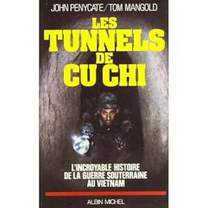 Seller image for Les Tunnels de Cu Chi 2020-288 for sale by Des livres et nous