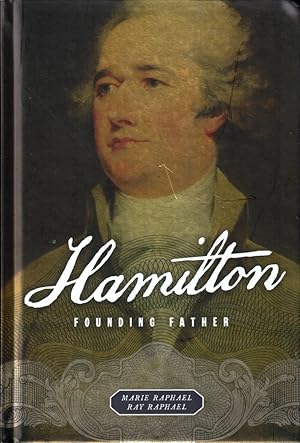Bild des Verkufers fr Hamilton: Founding Father zum Verkauf von Kenneth Mallory Bookseller ABAA