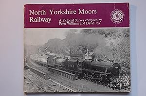 North Yorkshire Moors Railway: A Pictorial Survey