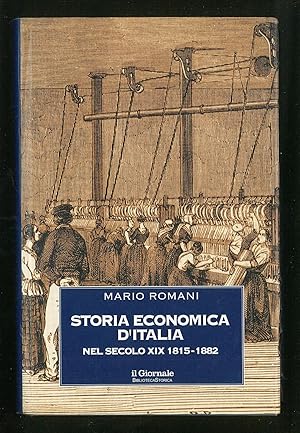 Bild des Verkufers fr Storia economica d'Italia nel secolo XIX 1815-1882 zum Verkauf von Sergio Trippini