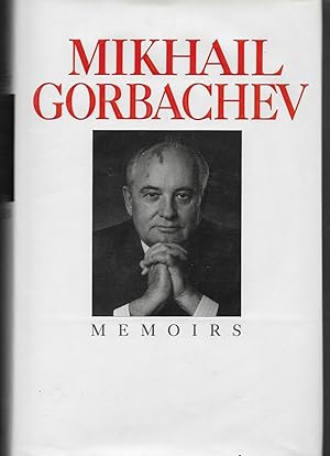MEMOIRS - First UK Printing. Hand-Signed by President Gorbachev, Obtained IP.