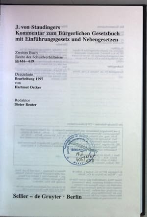 Immagine del venditore per J. von Staudingers Kommentar zum Brgerlichen Gesetzbuch: ZWEITES BUCH: Recht der Schuldverhltnisse  616-619. venduto da books4less (Versandantiquariat Petra Gros GmbH & Co. KG)