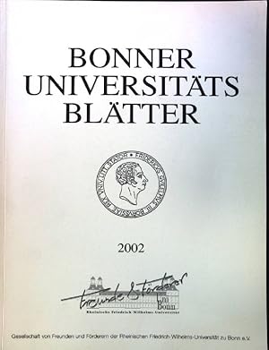 Seller image for Erlebnis Wissenschaft. Der Dialog mit der ffentlichkeit zahlt sich aus - in: Bonner Universittsbltter 2002. for sale by books4less (Versandantiquariat Petra Gros GmbH & Co. KG)