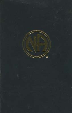 Seller image for Narcotics Anonymous. bersetzung der fnften Ausgabe des Buches Narcotics Anonymous. for sale by Versandantiquariat Ottomar Khler