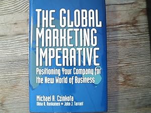 Seller image for The Global Marketing Imperative: positioning your company for the new world of business] for sale by Antiquariat Bookfarm