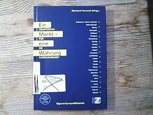 Immagine del venditore per Ein Markt - eine Whrung : Countdown fr die Eurowhrung? / Association for the Monetary Union of Europe. venduto da Antiquariat Bookfarm