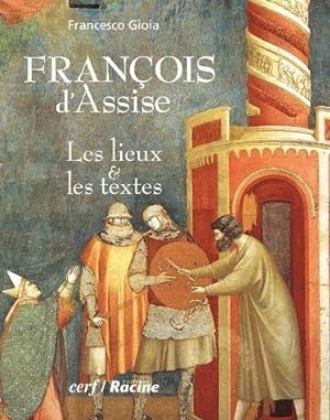 Imagen del vendedor de Franois d'Assise a la venta por Chapitre.com : livres et presse ancienne
