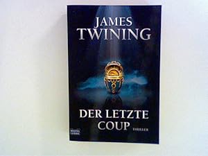 Der letzte Coup: Thriller