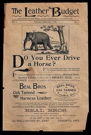 THE LEATHER BUDGET, Vol. 1, No. 1, Toronto, September 1894. ADVERTISING BROCHURE, which prints TH...