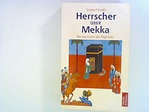 Imagen del vendedor de Herrscher ber Mekka a la venta por ANTIQUARIAT FRDEBUCH Inh.Michael Simon