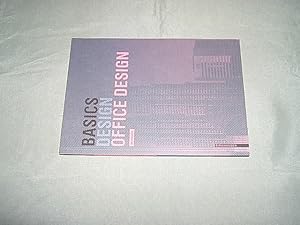 Basics Office Design [Title on front cover: Basics Design Office Design].