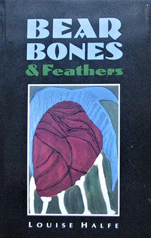 Seller image for Bear Bones & Feathers for sale by Librairie La fort des Livres