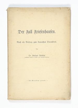 Immagine del venditore per Der Fall Friesenhausen. Noch ein Beitrag zum Lippeschen Thronstreit. Als Manuskript gedruckt. venduto da Versandantiquariat Wolfgang Friebes