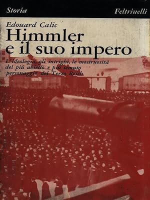 Himmler e il suo tempo