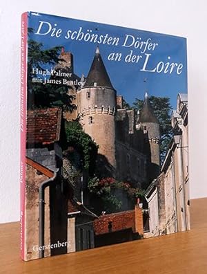 Bild des Verkufers fr Die schnsten Drfer an der Loire zum Verkauf von AMSELBEIN - Antiquariat und Neubuch