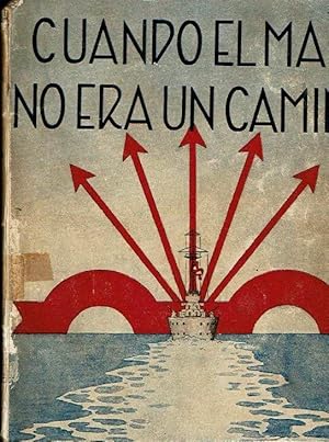 Imagen del vendedor de Cuando el mar no era un camino. a la venta por Librera Reciclaje