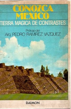 Bild des Verkufers fr Conozca Mxico. Tierra mgica de contrastes . zum Verkauf von Librera Astarloa