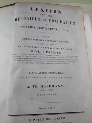 Lexicon manuale Hebraicum et Chaldaicum in Veteris Testamenti libros post editionem Germanicam te...