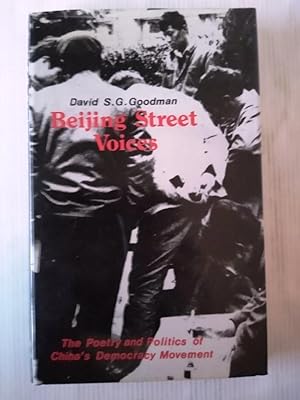 Seller image for Beijing Street Voices: The Poetry and Politics of China's Democracy Movement for sale by Your Book Soon