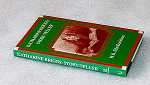 Katharine Briggs: Story-teller