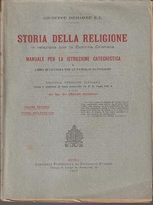 Image du vendeur pour Storia della religione in relazione con la Dottrina Cristiana 2vv mis en vente par Librodifaccia