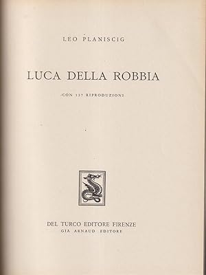Bild des Verkufers fr Luca della Robbia zum Verkauf von Librodifaccia