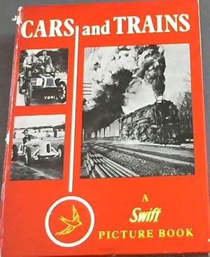 Bild des Verkufers fr A Swift PICTURE BOOK CARS and TRAINS zum Verkauf von Chapter 1