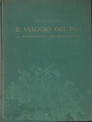 Imagen del vendedor de Il viaggio del Po 3vv a la venta por Librodifaccia