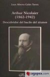 Seller image for Arthur Nicolaier 1862-1942 : descubridor del bacilo del ttanos for sale by AG Library