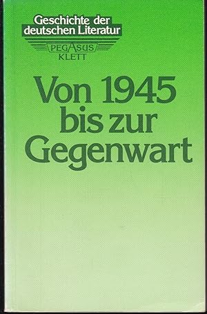 Imagen del vendedor de Geschichte der deutschen Literatur Band 6: Von 1945 bis zur Gegenwart a la venta por Graphem. Kunst- und Buchantiquariat