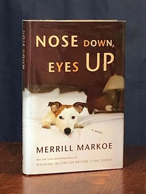 Seller image for Nose Down, Eyes Up: A Novel for sale by Moroccobound Fine Books, IOBA