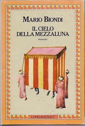 Seller image for Il cielo della mezzaluna - Mario Biondi for sale by libreria biblos