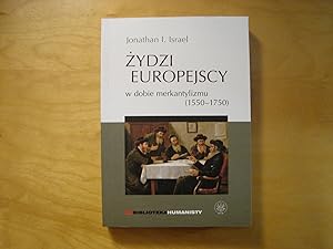 Seller image for Zydzi europejscy w dobie merkantylizmu 1550-1750 for sale by Polish Bookstore in Ottawa