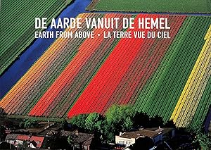 Immagine del venditore per De Aarde Vanuit de Hemel, Earth From Above, La terre Vue du Ciel venduto da M Godding Books Ltd