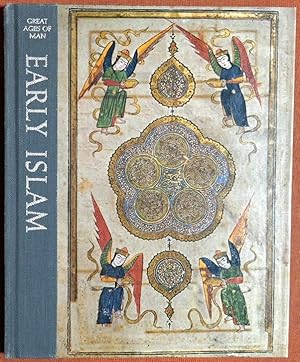 Imagen del vendedor de Early Islam (Great ages of man : a history of the world's cultures) a la venta por GuthrieBooks