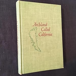 Seller image for An Island Called California for sale by Joe Maynard