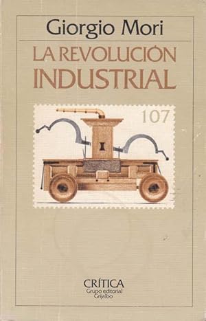 Seller image for LA REVOLUCION INDUSTRIAL for sale by Asilo del libro