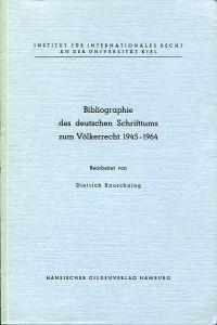 Bild des Verkufers fr Bibliographie des deutschen Schrifttums zum Vlkerrecht 1945-1964. zum Verkauf von Bcher Eule