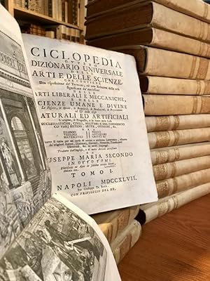 Ciclopedia ovvero dizionario universale delle arti e delle scienze [.] tradotto dall'Inglese e di...