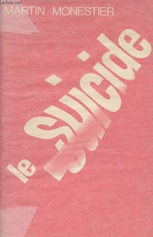Image du vendeur pour Le suicide mis en vente par Le-Livre