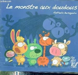 Seller image for Le monstre aux doudous. for sale by Le-Livre
