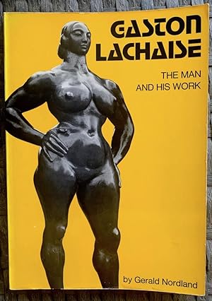 Gaston Lachaise: The Man and His Work (along with an early signed letter from the author)