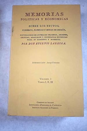 Immagine del venditore per Memorias polticas y econmicas sobre los frutos, comercio, fbricas y minas de Espaa venduto da Alcan Libros