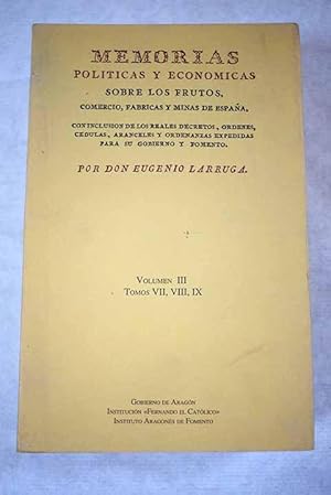 Immagine del venditore per Memorias polticas y econmicas sobre los frutos, comercio, fbricas y minas de Espaa venduto da Alcan Libros